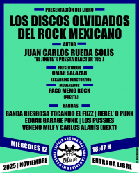 Presentación del libro: Los Discos Olvidados del Rock Mexicano